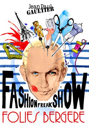 Jean Paul Gaultier : Freak & Chic's poster