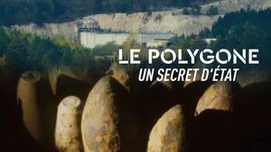 Le Polygone, un secret d'État's poster