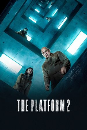 The Platform 2's poster
