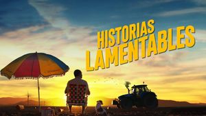 Historias lamentables's poster