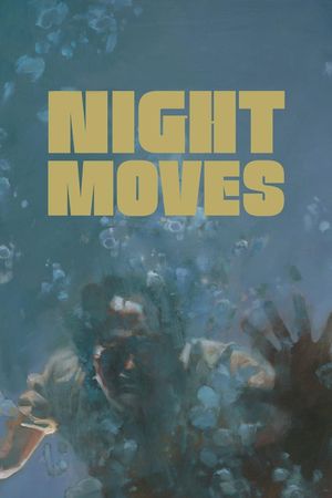Night Moves's poster