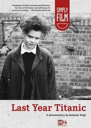 Last Year Titanic's poster