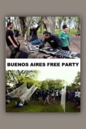 Buenos Aires Free Party's poster