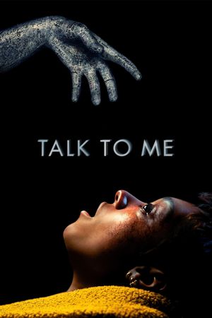 Talk to Me's poster