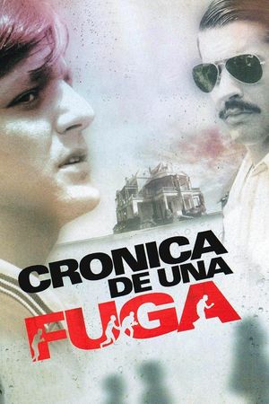 Chronicle of an Escape's poster