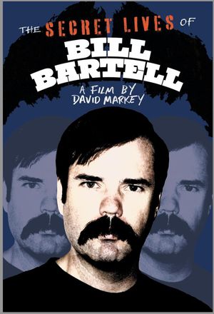 The Secret Lives of Bill Bartell's poster