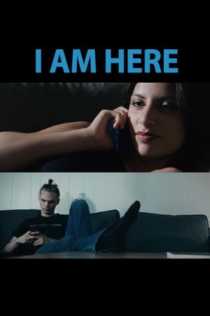 I Am Here's poster