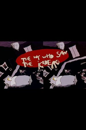 The Boy Who Saw the Iceberg's poster
