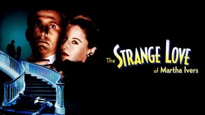 The Strange Love of Martha Ivers's poster