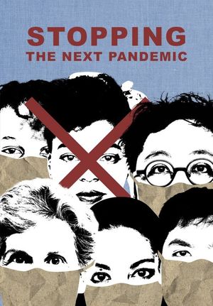 Stopping the Next Pandemic's poster