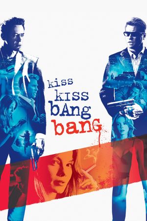 Kiss Kiss Bang Bang's poster