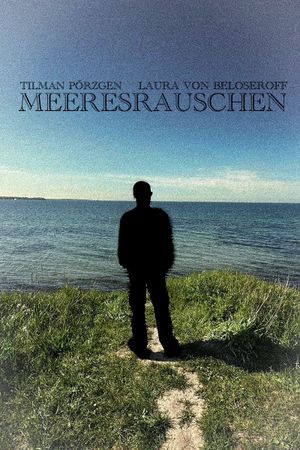 Meeresrauschen's poster