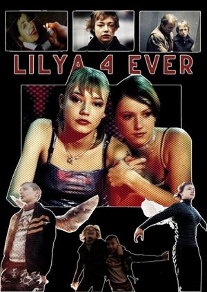Lilya 4-Ever's poster
