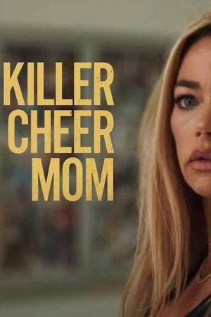 Killer Cheer Mom's poster