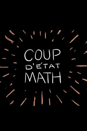 Coup d’etat Math's poster