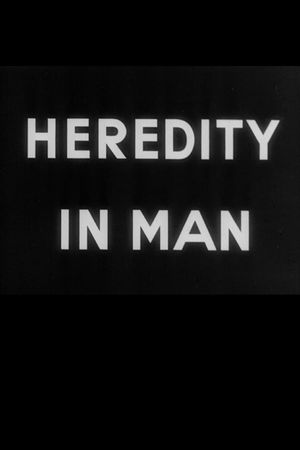 Heredity in Man's poster