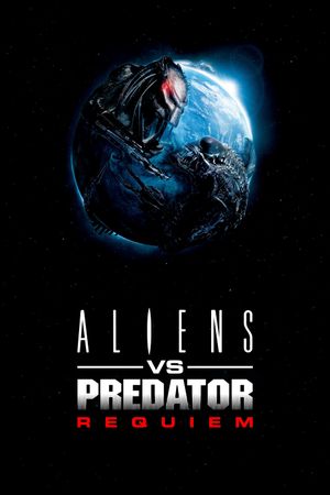 Aliens vs. Predator: Requiem's poster