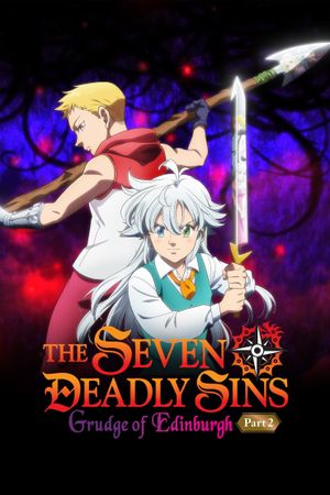 The Seven Deadly Sins: Grudge of Edinburgh Part 2's poster