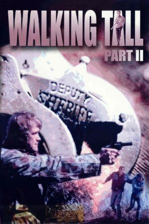 Part 2: Walking Tall's poster