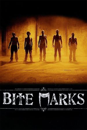 Bite Marks's poster
