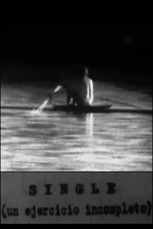 Single (un ejercicio incompleto)'s poster