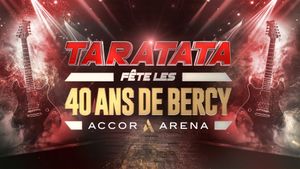 Taratata fête les 40 ans de Bercy's poster