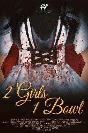 2 Girls 1 Bowl's poster