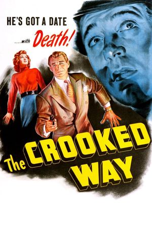 The Crooked Way's poster