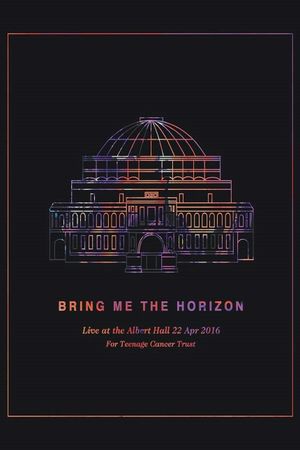 Bring Me the Horizon: Live at the Royal Albert Hall's poster