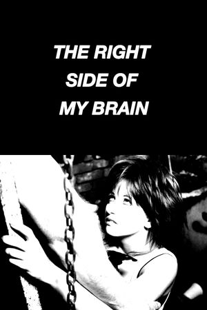 The Right Side of My Brain's poster