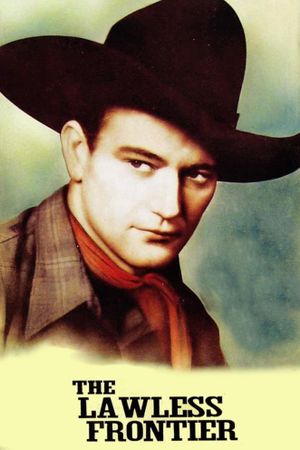 The Lawless Frontier's poster