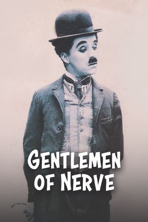 Gentlemen of Nerve's poster
