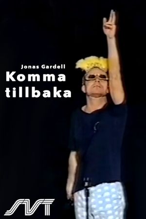 Komma Tillbaka's poster