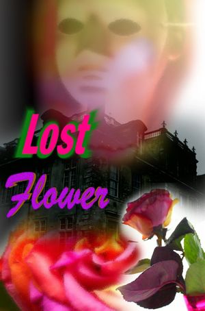 Lost Flower's poster
