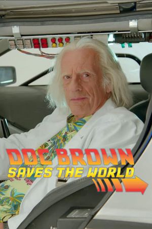 Doc Brown Saves the World's poster
