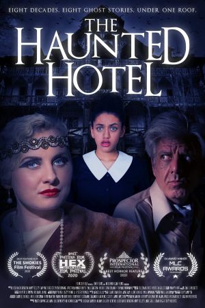 The Haunted Hotel's poster