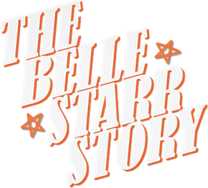 The Belle Star Story's poster