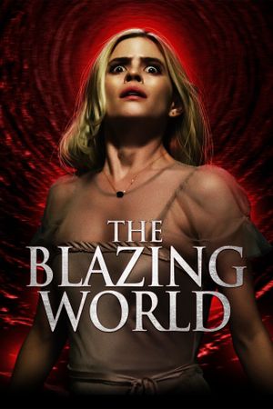 The Blazing World's poster