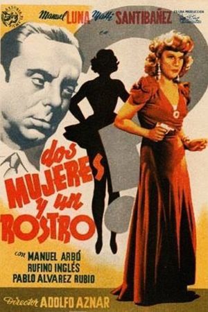 Dos mujeres y un rostro's poster