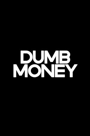 Dumb Money's poster
