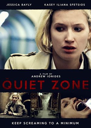 The Quiet Zone's poster