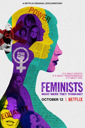 Feminists: What Were They Thinking?'s poster