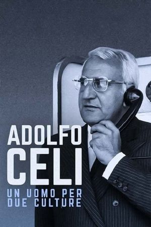 Adolfo Celi, un uomo per due culture's poster