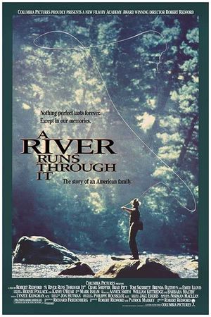 A River Runs Through It's poster