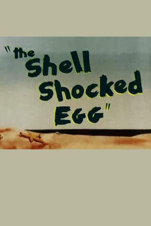 The Shell Shocked Egg's poster