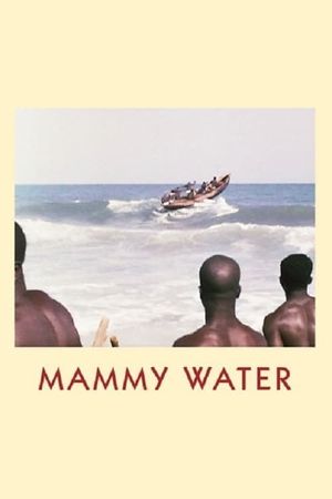 Mammy Water's poster