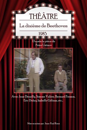 La Dixième de Beethoven's poster