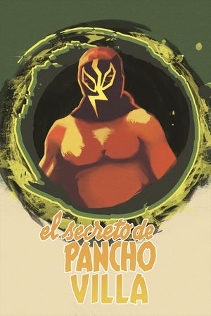 El secreto de Pancho Villa's poster