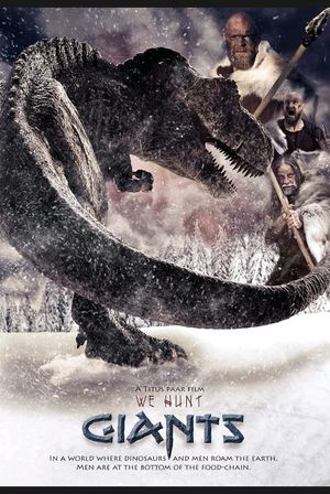 We Hunt Giants's poster
