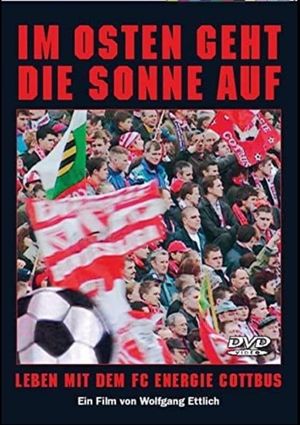 Im Osten geht die Sonne auf's poster